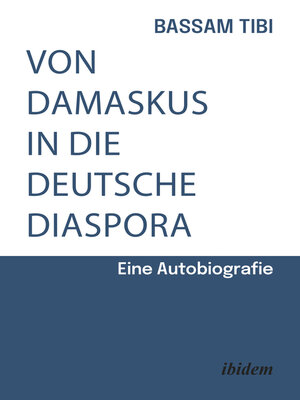 cover image of Von Damaskus in die deutsche Diaspora